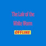 The Lair of the White Worm story