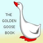 The Golden Goose Book