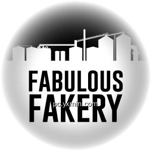 Fabulous Fakery