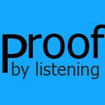 Proof Text by Listening Proof Text by Listening