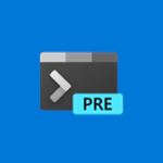 Windows Terminal Preview Windows Terminal Preview