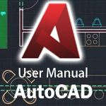 AutoCAD User Manual