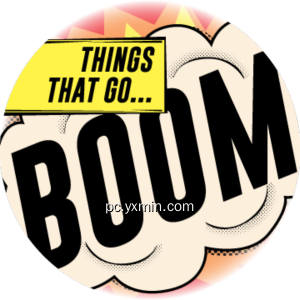 Things That Go Boom