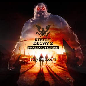 State of Decay 2: Juggernaut Edition State of Decay 2: Juggernaut Edition
