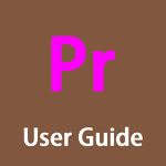 Adobe Premiere Pro Guide