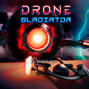 Drone Gladiator (for Windows 10) Drone Gladiator (for Windows 10)