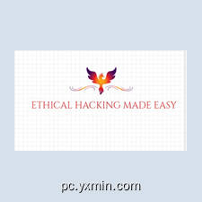 Ethical Hacking Made Easy