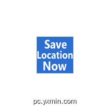 SaveLocationNow