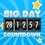 Big Days of Our Lives Countdown Timer – Digital Event Count Down Clock with HD full screen background (for counting how many days and time to go, until your dream dates) Big Days of Our Lives Countdown Timer – Digital Event Count Down Clock with HD full screen background (for counting how many days and time to go, until your dream dates)