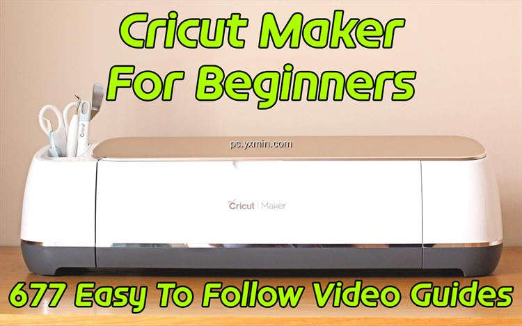 【图】Cricut Maker For Beginners(截图1)