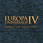 Europa Universalis IV: Songs of Yuletide