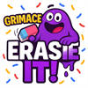 Grimace Erase It!