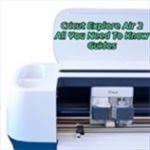 Cricut Explore Air 2 – All You Need To Know Guides Cricut Explore Air 2 – All You Need To Know Guides
