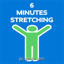 6 Minutes Stretching