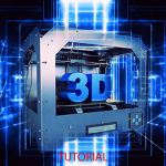 Tutorial For 3D Printing