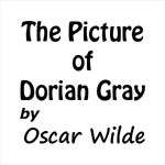 The Picture of Dorian Gray by Oscar Wilde