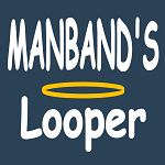 Manband’s looper